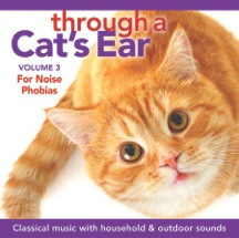 Through a Cat's Ear CD - For Noise Phobias